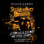 Armageddon Outta Here : Skulduggery Pleasant cover image cdn