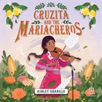 Cruzita and the Mariacheros cover image cdn