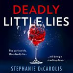 Deadly Little Lies cover image cdn