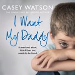 I Want My Daddy cover image cdn
