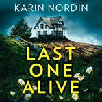 Last One Alive : Detective Kjeld Nygaard cover image cdn