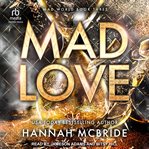Mad Love : Mad World cover image cdn
