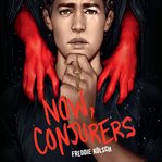 Now, Conjurers cover image cdn