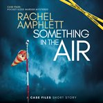 Something in the air cover image cdn