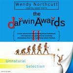 The Darwin awards II : unnatural selection cover image cdn