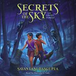 The Ghost Forest : Secrets of the Sky cover image cdn
