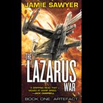 Artefact : Lazarus War cover image cdn