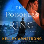 The Poisoner's Ring : A Rip Through Time Novel. Rip Through Time Novels cover image cdn