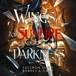 Wings of Sunfire and Darkness : Awakened Fates cover image cdn