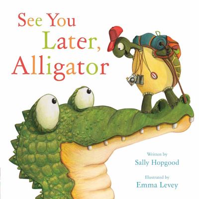 See you later, Alligator  cover image cdn
