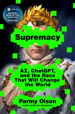 Supremacy : AI, ChatGPT, and the race that will change the world  cover image cdn