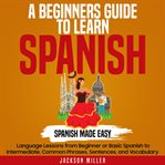 A beginner's guide to learning Spanish cover image cdn