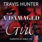 A Damaged Girl cover image cdn