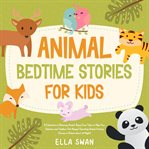 Animal bedtime stories for kids cover image cdn