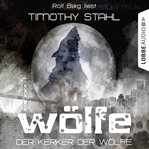 Der Kerker der Wölfe : Wölfe (German) cover image cdn
