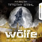Die Jagd des Wolfes : Wölfe (German) cover image cdn