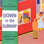 Down in the Subway cover image cdn
