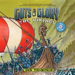 The Vikings : Guts & Glory cover image cdn
