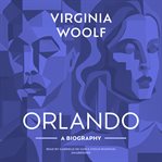 Orlando : A Biography cover image cdn