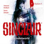 Station F. : Underworld - Sinclair (German) cover image cdn