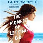 The Moment of Letting Go cover image cdn