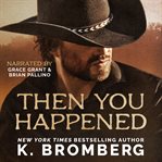 Then You Happened cover image cdn