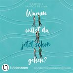 Warum willst du jetzt schon gehen? cover image cdn