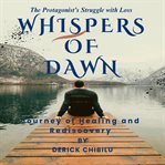 Whispers of Dawn" Journey of Healing and Rediscovery cover image cdn