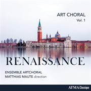 Art choral vol. 1 : Renaissance cover image cdn
