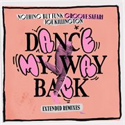 Dance My Way Back (Robert PM & French Horn Rebellion Remix) cover image cdn