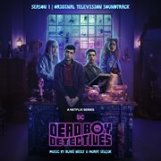Dead Boy Detectives : Season 1 (Original Television Soundtrack) cover image cdn