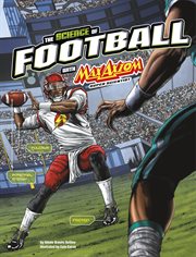 Science of Sports with Max Axiom. The Science of Football with Max Axiom, Super Scientist cover image cdn