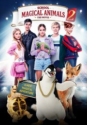 School of magical animals 2 : the movie cover image cdn