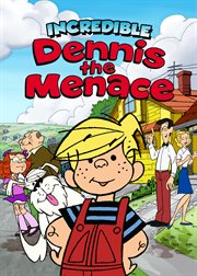 Incredible Dennis the Menace - Season 1. Season 1. cover image cdn