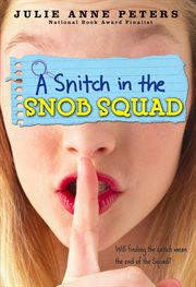 A Snitch in the Snob Squad : Snob Squad cover image cdn