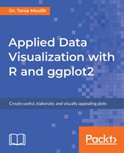 Applied Data Visualization With R and ggplot2 cover image cdn