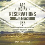 ARE INDIAN RESERVATIONS PART OF THE US? cover image cdn