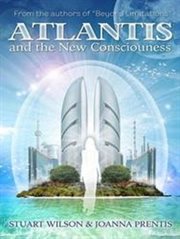 Atlantis and the New Consciousness cover image cdn