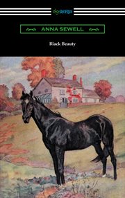 Black Beauty : the autobiography of a horse cover image cdn