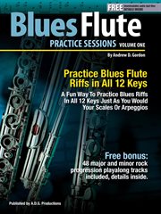 Blues Flute Practice Sessions Volume 1 in All 12 Keys cover image cdn