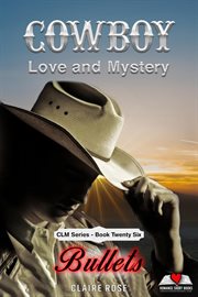 Bullets : Cowboy Love and Mystery cover image cdn