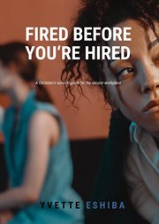 Fired Before You're Hired cover image cdn