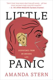 Little Panic : Dispatches from an Anxious Life cover image cdn