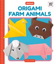 Origami Farm Animals : Origami cover image cdn
