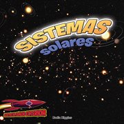 Sistemas solares: planetas, estrellas y órbitas. Solar Systems: Planets, Stars, and Orbits cover image cdn