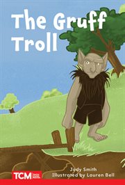 The Gruff Troll : Level 2. Decodable Books: Read & Succeed cover image cdn