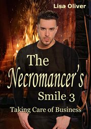 Taking Care of Business : Necromancer's Smile cover image cdn
