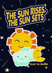 The Sun Rises, the Sun Sets cover image cdn