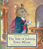 The tale of Johnny Town-mouse cover image cdn