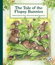 The Tale of the Flopsy Bunnies : Tales by Beatrix Potter cover image cdn